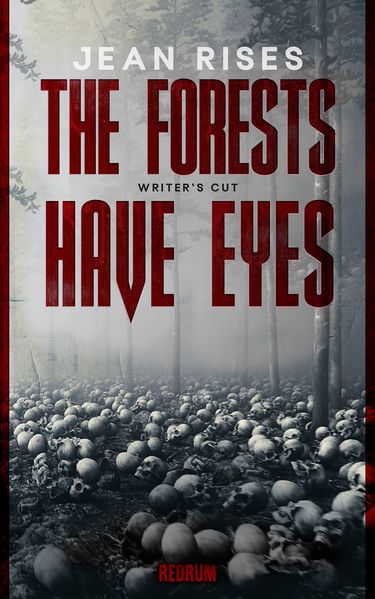 Cover von The forests have eyes