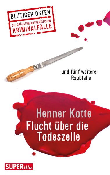 Cover von Flucht über die Todeszelle