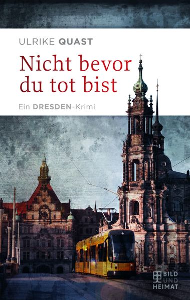 Cover von Nicht bevor du tot bist