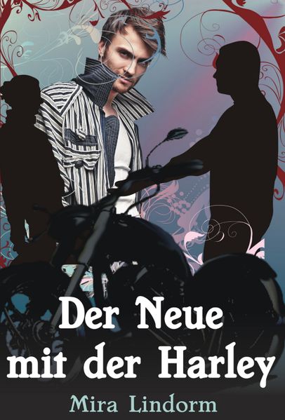Cover von Der Neue mit der Harley