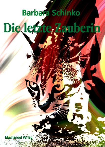 Cover von Die letzte Zauberin