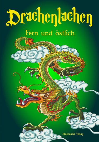 Cover von Drachenlachen – fern und östlich