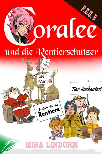 Cover von Coralee und die Rentier-Schützer