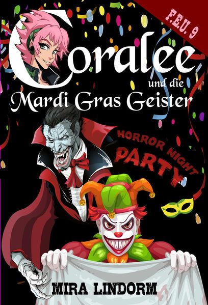 Cover von Coralee und die Mardi Gras Geister
