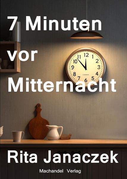 Cover von 7 Minuten vor Mitternacht