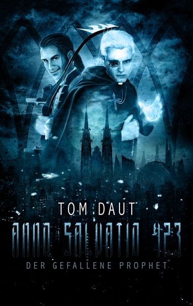 Cover von Anno Salvatio 423 – Der gefallene Prophet