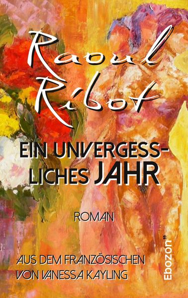 Cover von Ein unvergessliches Jahr