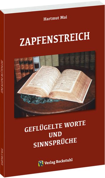 Cover von ZAPFENSTREICH – Geflügelte Worte und Sinnsprüche