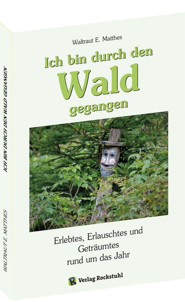 Cover von Ich bin durch den Wald gegangen
