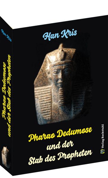 Cover von Pharao Dedumose und der Stab des Propheten