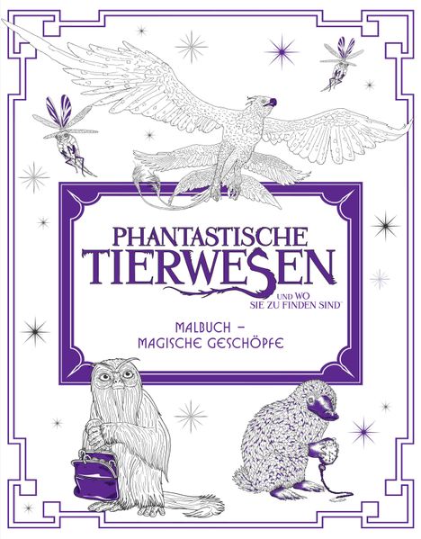 Cover von Phantastische Tierwesen und wo sie zu finden sind: Malbuch – Magische Geschöpfe