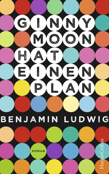 Cover von Ginny Moon hat einen Plan