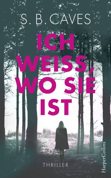 Cover von Ich weiß, wo sie ist