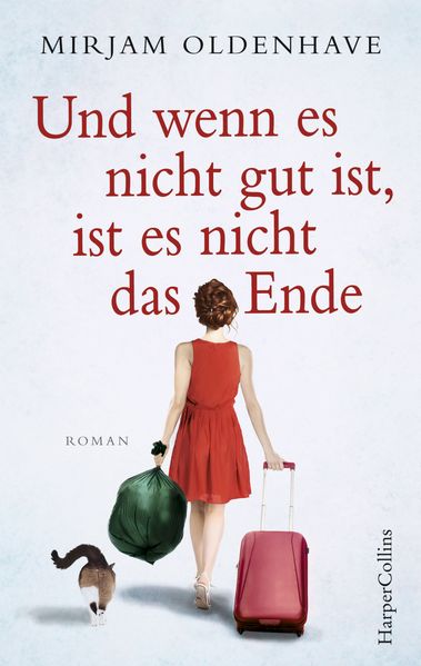 Cover von Und wenn es nicht gut ist, ist es nicht das Ende