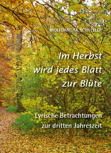 Cover von Im Herbst wird jedes Blatt zur Blüte