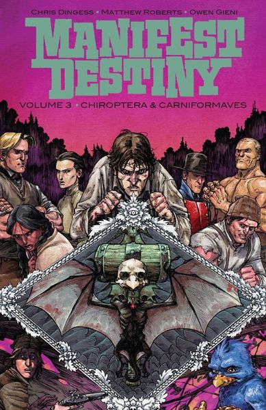 Cover von Manifest Destiny 3: Chiroptera & Carniformaves