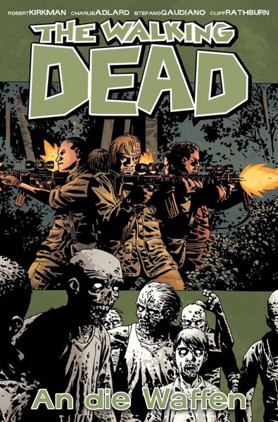 Cover von The Walking Dead 26: An die Waffen