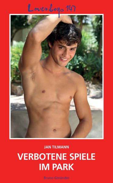 Cover von Loverboys 147: Verbotene Spiele im Park