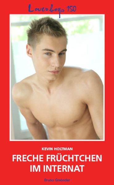 Cover von Loverboys 150: Freche Früchtchen im Internat