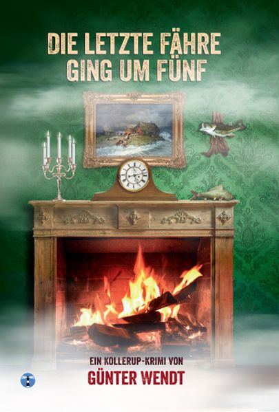 Cover von Die letzte Fähre ging um fünf