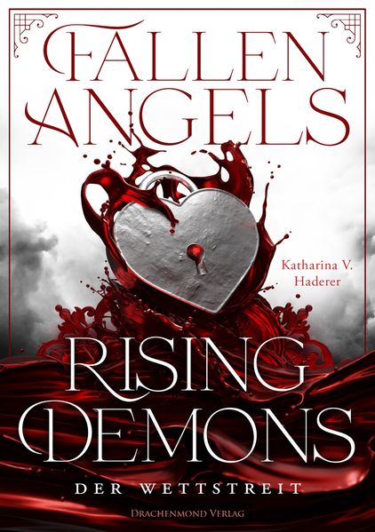 Cover von Fallen angels, rising demons – der Wettstreit