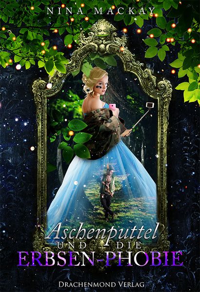 Cover von Aschenputtel und die Erbsen-Phobie