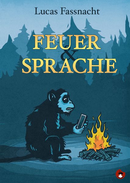 Cover von Feuer und Sprache
