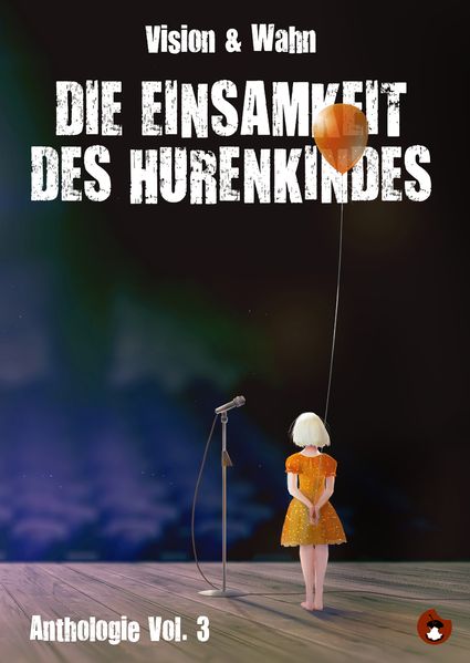 Cover von Die Einsamkeit des Hurenkindes