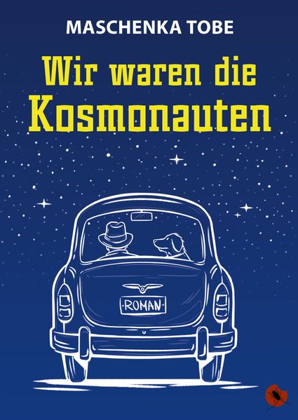 Cover von Wir waren die Kosmonauten
