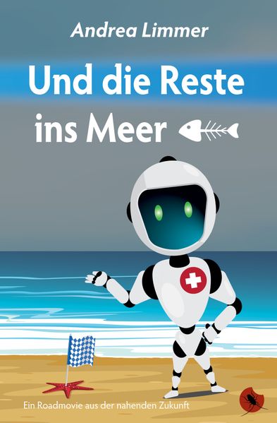 Cover von Und die Reste ins Meer