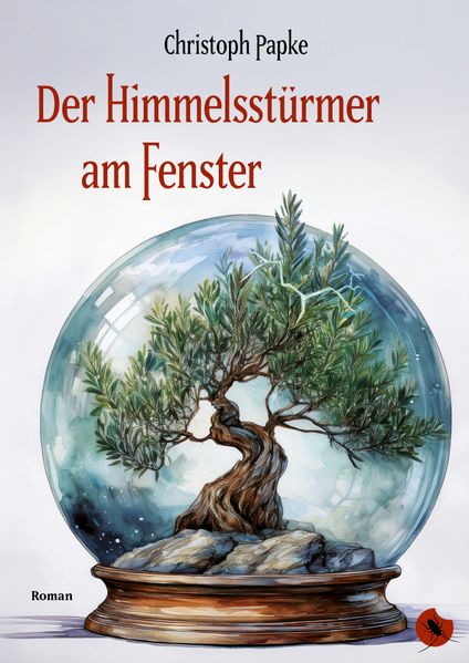 Cover von Der Himmelsstürmer am Fenster