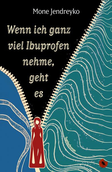 Cover von Wenn ich ganz viel Ibuprofen nehme, geht es