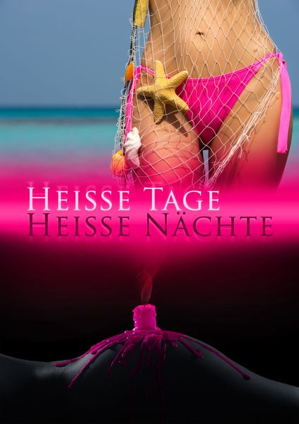 Cover von Heiße Tage, heiße Nächte