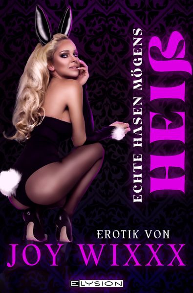 Cover von Echte Hasen mögens heiß