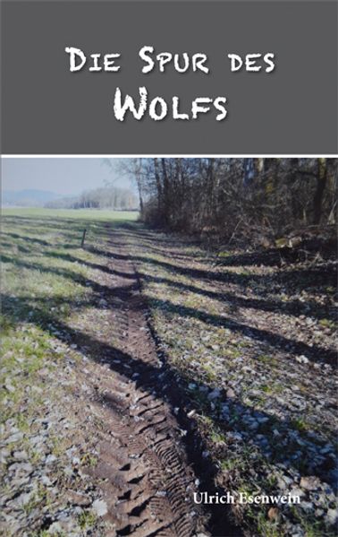 Cover von Die Spur des Wolfs