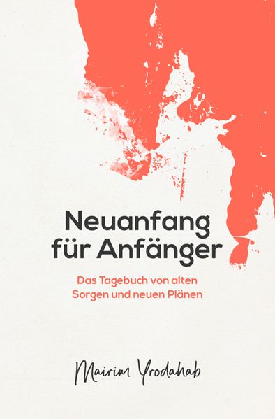 Cover von Neuanfang für Anfänger