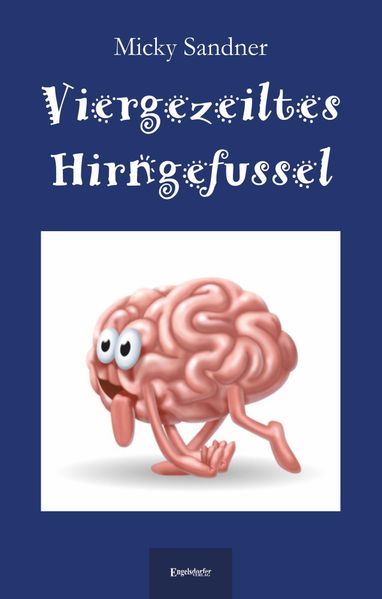 Cover von Viergezeiltes Hirngefussel