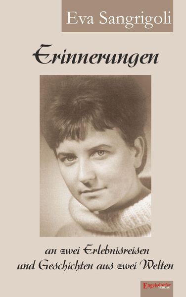 Cover von Erinnerungen an zwei Erlebnisreisen und Geschichten aus zwei Welten