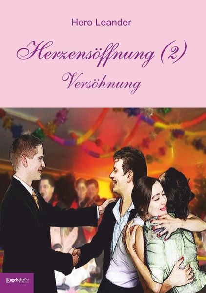 Cover von Herzensöffnung (2): Versöhnung