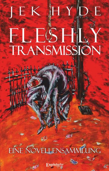 Cover von Fleshly Transmission