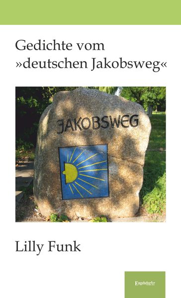 Cover von Gedichte vom »deutschen Jakobsweg«