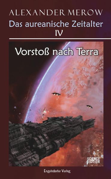 Cover von Das aureanische Zeitalter IV. Vorstoß nach Terra