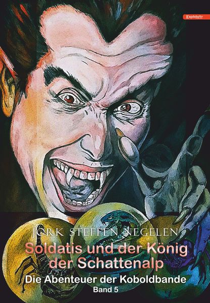 Cover von Soldatis und der König der Schattenalp: Die Abenteuer der Koboldbande (Band 5)