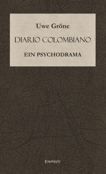 Cover von Diario Columbiano. Ein Psychodrama