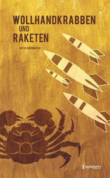 Cover von Wollhandkrabben und Raketen