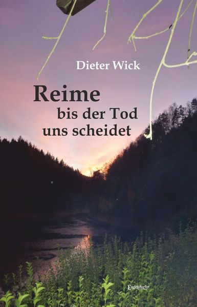Cover von Reime bis der Tod uns scheidet