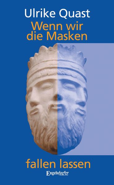 Cover von Wenn wir die Masken fallen lassen