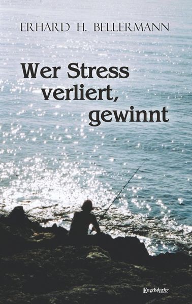 Cover von Wer Stress verliert, gewinnt