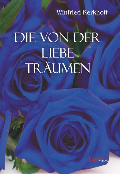 Cover von Die von der Liebe träumen
