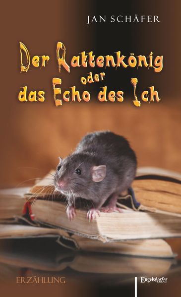 Cover von Der Rattenkönig oder das Echo des Ich